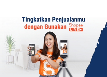 Trik Live Streaming Shopee agar Dilihat oleh Banyak Viewer