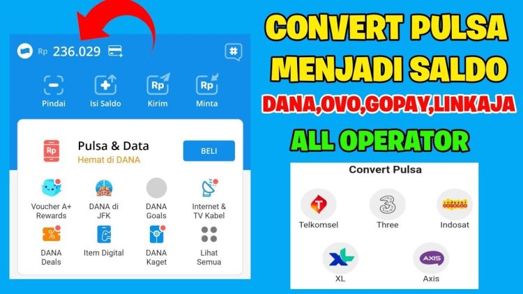 Cara Convert Pulsa jadi Saldo Dana