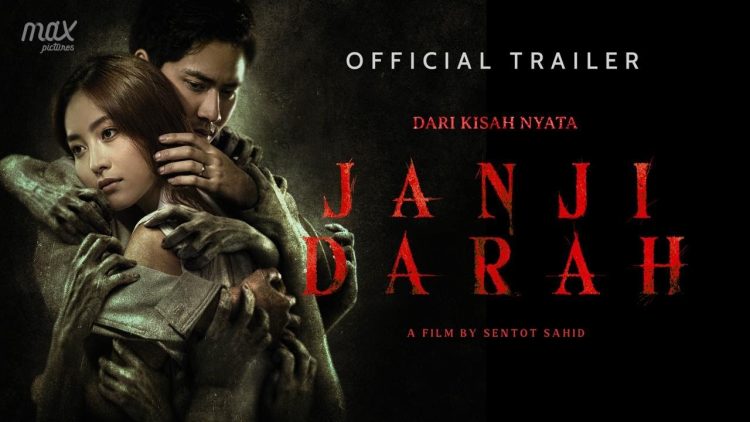 “Janji Darah”: Jadwal Tayang, Sinopsis, dan Daftar Pemain Film Horor Terbaru dari Max Pictures!