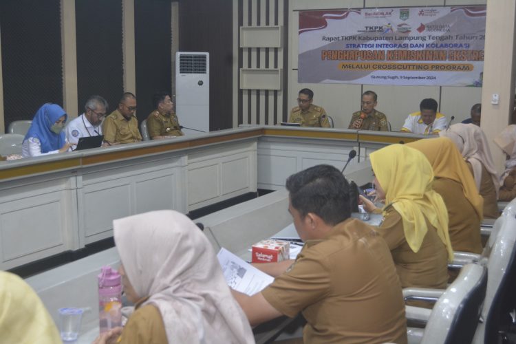 Lampung Tengah Gelar Rapat Koordinasi Strategi Penghapusan Kemiskinan Ekstrim