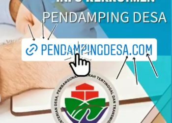 Cara Daftar Pendamping Desa 2023: Ikuti Langkah-Langkah Pendaftaran Online dan Persiapkan Dokumen yang Dibutuhkan