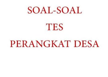 Latihan Soal Tes Pendamping Desa Lengkap dengan Kunci Jawaban
