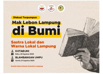 Mak Lebon Lampung di Bumi: Melihat Peluang Sastra Lokal dan Warna Lokal Lampung