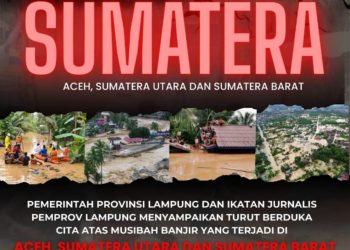 Lampung Bergerak Cepat: Donasi Nasional untuk Korban Banjir Sumatera Dibuka, Masyarakat Diajak Turun Tangan