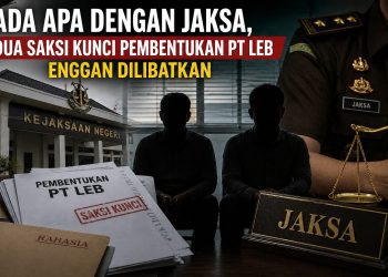 Kejanggalan Kasus PT LEB, Modal Awal Dipersoalkan Tapi Saksi Kunci Diabaikan