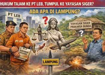 Ketimpangan Penegakan Hukum di Lampung, PT LEB vs Yayasan Siger