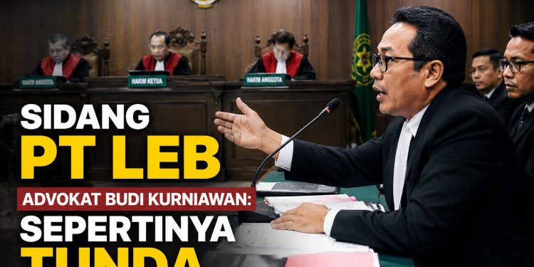 Saksi dari Pihak Terdakwa Belum Hadir, Sidang PT LEB Berpotensi Tertunda