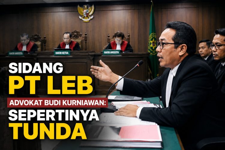 Saksi dari Pihak Terdakwa Belum Hadir, Sidang PT LEB Berpotensi Tertunda