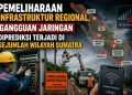 Pemeliharaan Kelistrikan dan Jaringan Diprediksi Ganggu Layanan Digital di Sumatra