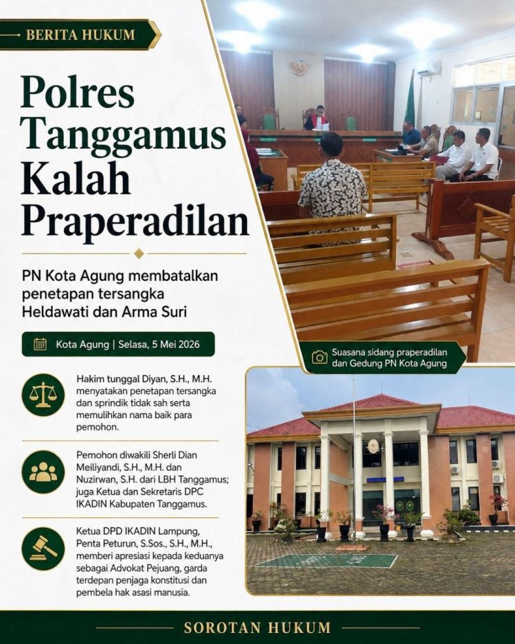 PN Kota Agung Tegaskan Penetapan Tersangka Tidak Sesuai KUHAP, Dua Warga Dibebaskan Status Hukum